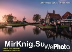 WePhoto. Landscapes Vol. 11 - April 2019