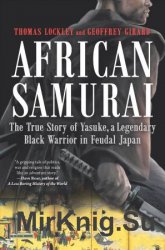 Yasuke: In Search of the African Samurai