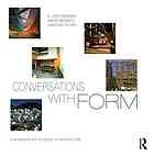 Conversations with form: A workbook for students of architecture