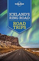 Lonely Planet Iceland's Ring Road, 2nd Edition