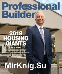 Professional Builder - May 2019