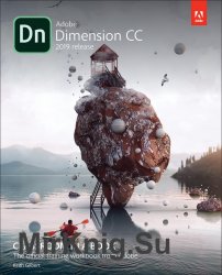 Adobe Dimension CC Classroom in a Book, 2019 release