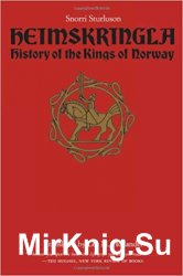 Heimskringla: History of the Kings of Norway