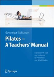 Pilates - A Teachers Manual