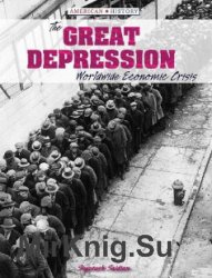 The Great Depression: Worldwide Economic Crisis