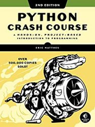 Python Crash Course, 2nd Edition (2019)