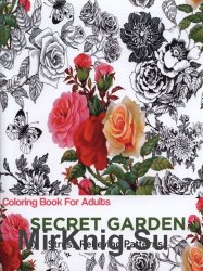 Secret Garden: Coloring Books For Adults