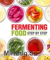 Fermenting Food Step by Step
