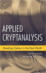 Applied Cryptanalysis Breaking Ciphers in the Real World
