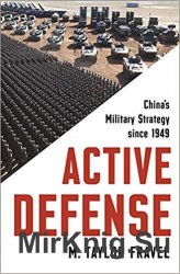 Active Defense: China's Military Strategy since 1949