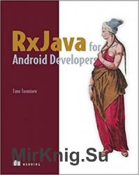 RxJava for Android Developers: with ReactiveX and FRP
