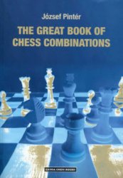 The Great Book of Chess Combinations