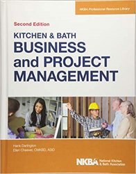 Kitchen and Bath Business and Project Management, 2nd Edition