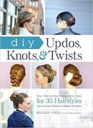 DIY Updos, Knots, and Twists