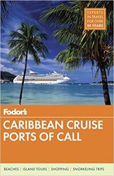 Fodor's Caribbean Cruise Ports of Call, 17th Edition