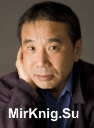 Харуки Мураками - Сборник произведений (58 книг)