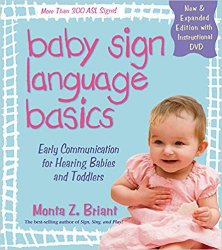 Baby Sign Language Basics, New & Expanded Edition