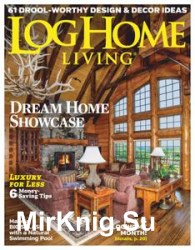 Log Home Living - June 2019