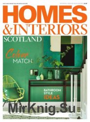 Homes & Interiors Scotland - May/June 2019