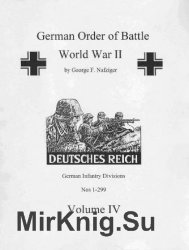 German Order of Battle Volume IV - Nafziger