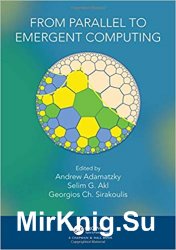 From Parallel to Emergent Computing