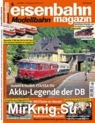 Eisenbahn Magazin - Juni 2019