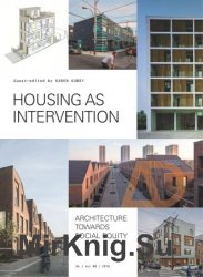 Housing as Intervention: Architecture towards social equity