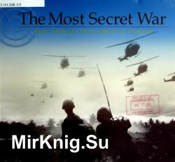 The Most Secret War: Army Signals Intelligence in Vietnam