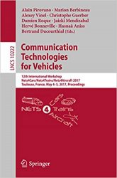 Communication Technologies for Vehicles: 12th International Workshop