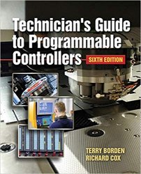 Technician's Guide to Programmable Controllers, 6th Edition