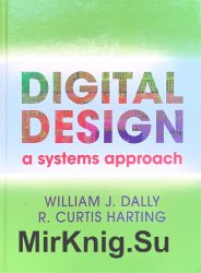 Digital Design: A Systems Approach