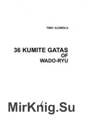 36 Kumite Gatas of Wado-ryu