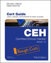 Certified Ethical Hacker (CEH) Version 10 Cert Guide, Third Edition
