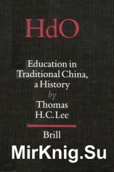 Education in Traditional China: A History