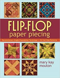 Flip-Flop Paper Piecing: Revolutionary Single-Foundation Technique Guarantees Accuracy