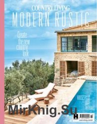 Country Living Modern Rustic - Issue 14