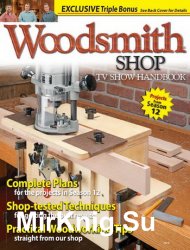 The Woodsmith Shop TV Show Handbook