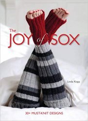 The Joy of Sox: 30 must-knit designs