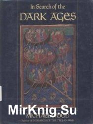 In Search Of The Dark Ages