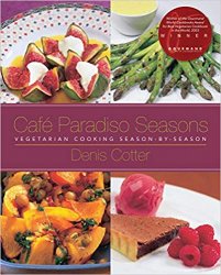 Cafe Paradiso Seasons: Vegetarian Cooking Season-by-Season