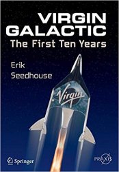 Virgin Galactic: The First Ten Years