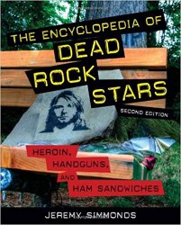The Encyclopedia of Dead Rock Stars. 2nd edition