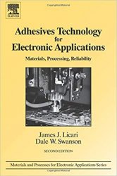 Adhesives Technology for Electronic Applications, 2nd Edition