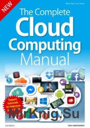 The Complete Cloud Computing Manual 2nd Edition