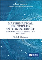 Mathematical Principles of the Internet, Two Volume Set: Mathematical Principles of the Internet, Volume 1: Engineering