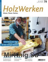 HolzWerken 79 - Mai-Juni 2019