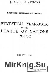 Statistical year-book of the League of Nations 1931-32 (League of Nations)