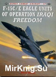 Osprey Combat Aircraft 47 - F-15C/E Eagle Units of Operation Iraqi Freedom