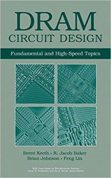 DRAM Circuit Design: Fundamental and High-Speed Topics