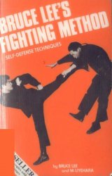 Bruce Lee's Fighting Method, Vol. 1: Self-Defense Techniques